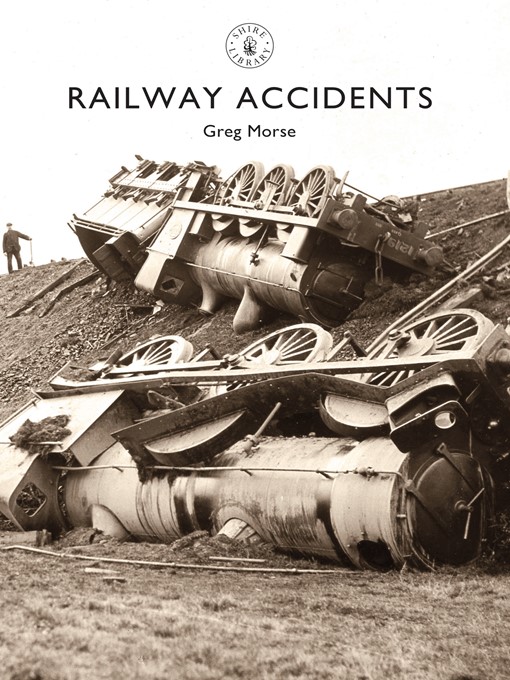 Title details for Railway Accidents by Greg Morse - Available